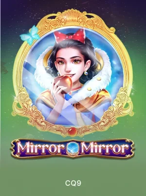 Mirror Mirror